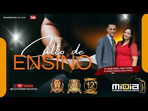AD COMADESMA CANAÃ DOS CARAJAS - CULTO DE ENSINO