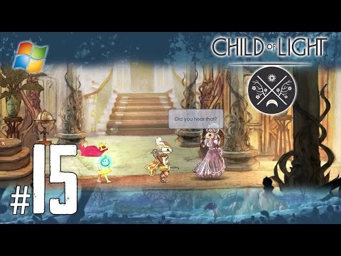 Child of Light - Pt.15 【Chapter 6： Of Mice and Magna】
