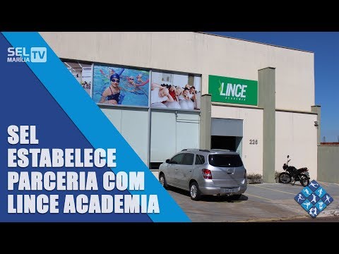 SEL MARILIA TV - SEL estabelece parceria com Lince Academia