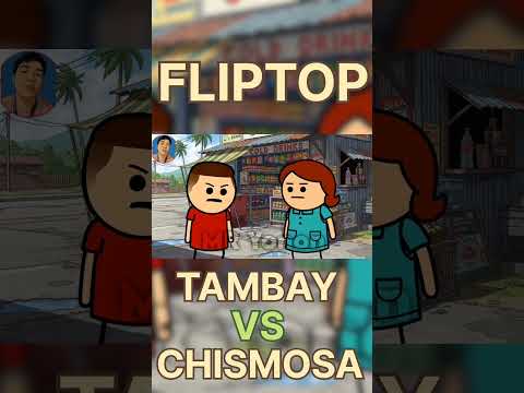 FLIPTOP | Chismosa VS Tambay #Short