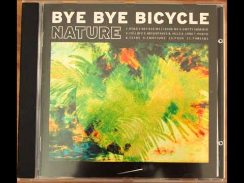 Bye Bye Bicycle - Tears (2012) (Audio)