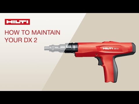 HOW TO clean and maintain your Hilti powder-actuated fastening tool DX 2