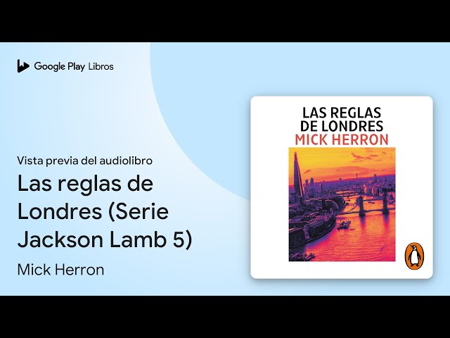 Vídeo relacionado con Las reglas de Londres: Serie Jackson Lamb 5