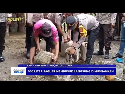 POLSEK TOBELO GAGALKAN PRODUKSI MIRAS ILEGAL, 100 LITER SAGUER DIMUSNAHKAN