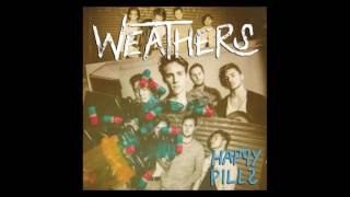 Happy Pills by Weathers  1hr Loop