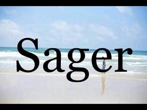 How To Pronounce Sager🌈🌈🌈🌈🌈🌈Pronunciation Of Sager