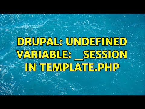 Drupal Undefined Variable _session In Template Php