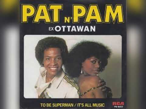 Pam N' Pat - To Be Superman ( Ottawan ) (1981 )