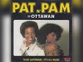 Pam N Pat To Be Superman Ottawan 1981