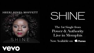 Sheri Jones-Moffett - Shine