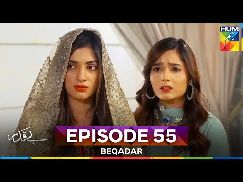 Beqadar Episode 55