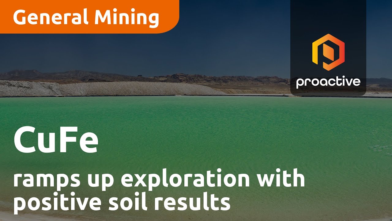 CuFe ramps up exploration with positive soil results and heritage agreement