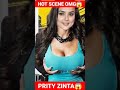 Bollywood Actress Preity Zinta Hot Scene Shorts Viralvideo