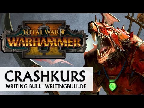 Crash Course: Total War: Warhammer 2 | Tutorial [German]