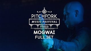 Mogwai | Full Set | Pitchfork Music Festival Paris 2014 | PitchforkTV