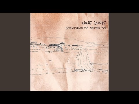Things We Said - Nine Days
