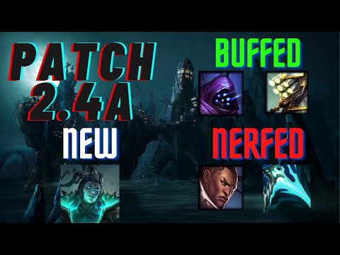 Patch 2.4a Review | Wild Rift