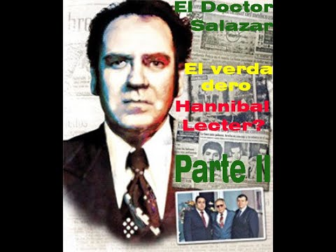 Dr. Alfredo Balli Treviño | El Dr. mexicano que dió origen al Dr. Hannibal Lecter | Parte II