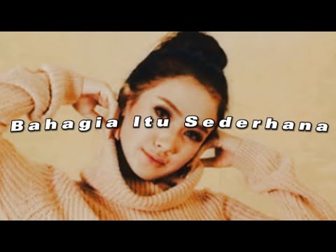 Bahagia Itu Sederhana - Cita Citata ( Slowed + Reverb )