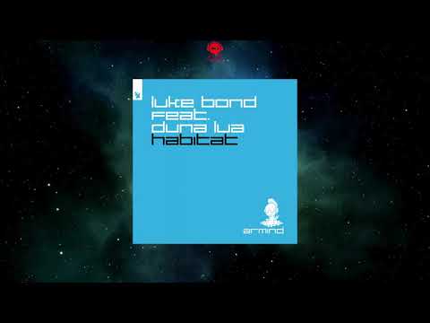 Luke Bond Feat. Duna Lua - Habitat (Extended Mix) [ARMIND]