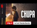 Chupa Clip 4 Trailer In Het Nederlands Netflix