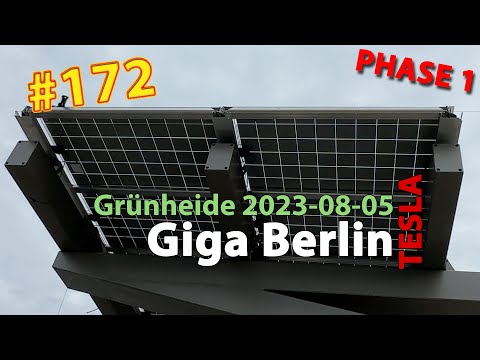 # 172 Tesla Giga Berlin • PHASE 1 • 2023-08-05 • Gigafactory 4K