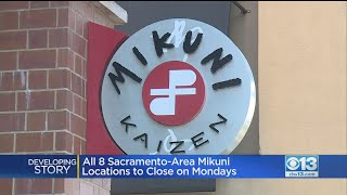 All Sacramento-Area Mikuni Locations To Close On Mondays