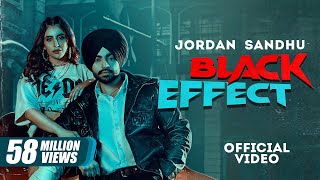 Black Effect (Official Video) Jordan Sandhu Ft Meh