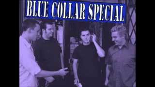 Believe In Something - Blue Collar Special