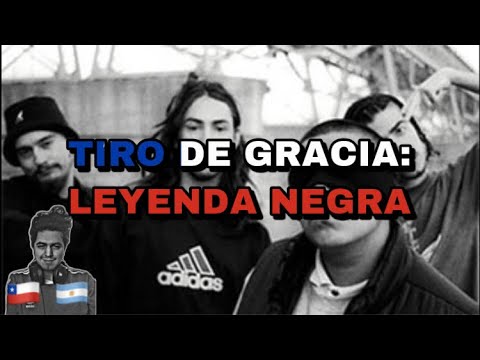 🇨🇱🇦🇷 TIRO DE GRACIA- LEYENDA NEGRA [REACCION] 🤯