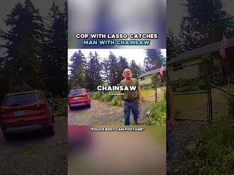 Cop With LASSO Catches Man With CHAINSAW 😳