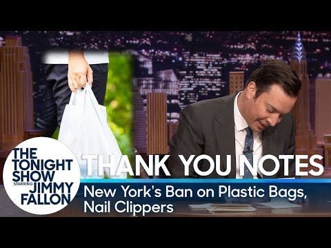 Thank You Notes: New York's Ban on Plastic Bags, Nail Clippers