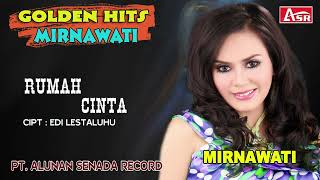 Download lagu MIRNAWATI - RUMAH CINTA ( Video Musik ) HD mp3 Download lagu MIRNAWATI - RUMAH CINTA ( Video Musik ) HD mp3