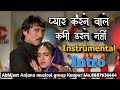 Pyar Karne Wale Kabhi Darte Nhi Instrumental By Abhijeet Anjana Musical Group Kanpur 8887636464