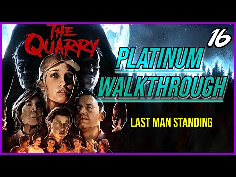 The Quarry | Chapter9 - Epilogue | Platinum Walkthrough 16/27 | Full Game Trophy & Achievement Guide