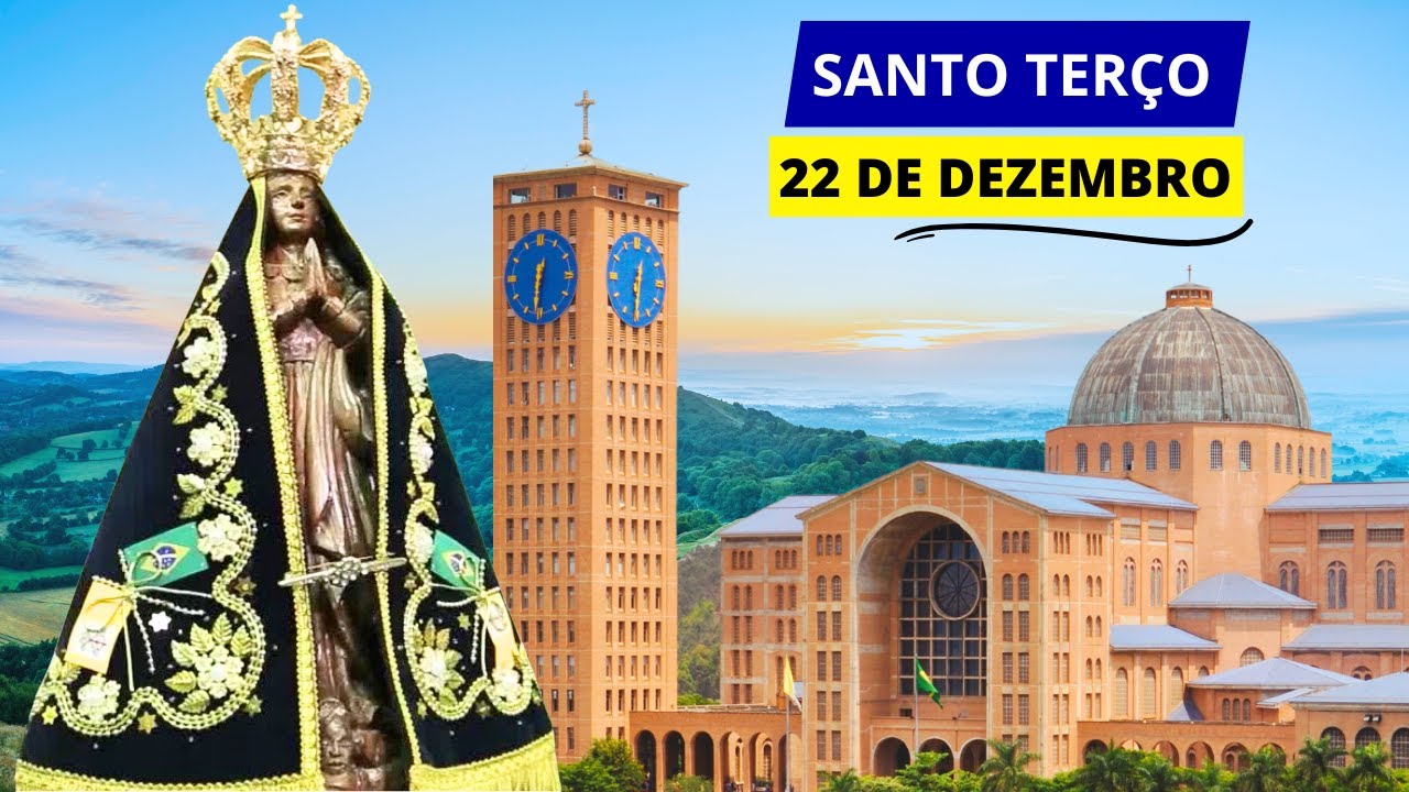 SANTO TERÇO DE APARECIDA DE HOJE - 22/12/2024 | MISTÉRIOS GLORIOSOS | 4º DOMINGO DO ADVENTO
