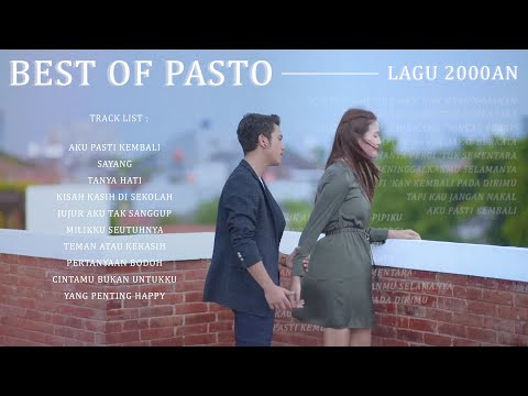 Best Of Pasto - Lagu 2000an