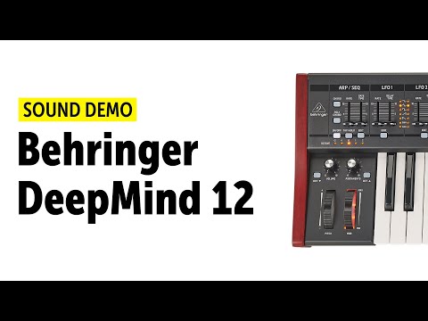 Behringer DeepMind 12 Sound Demo (no talking)