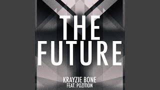 The Future (feat. Pozition)