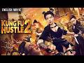 KUNG FU HUSTLE 2 Full Movie Martial Arts Action Comedy Movie Ko Shibasaki New English Movie