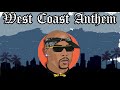 West Coast Type Beat - West Coast Anthem