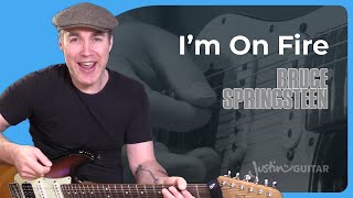 How to play Im On Fire by Bruce Springsteen on guitar