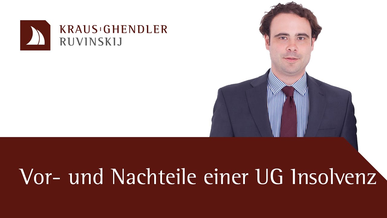 Vorteile und Nachteile einer UG-Insolvenz