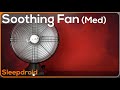 ► Fan White Noise for Sleeping, Studying | 10 hours of Fan Sounds | Fan Noise of MEDIUM SPEED