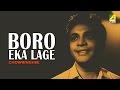 Baro Eka Laage | Chowringhee | Bengali Movie Song | Manna Dey | Uttam Kumar