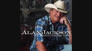 You Go Your Way   Alan Jackson