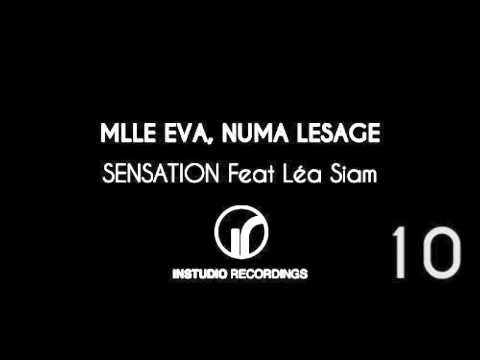Mlle Eva, Numa Lesage ft Lea Siam - Sensation (Original mix)