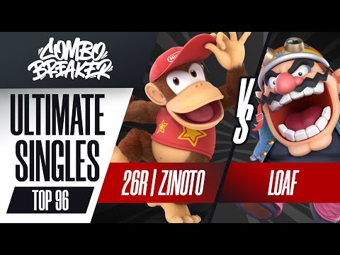 26R | Zinoto vs. loaf - Ultimate Singles Top 96 Winners - Combo Breaker 2022