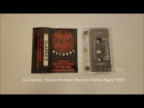 Clarkee - Fusion Hecttech Records Techno Night 1995 (Hardcore Techno)