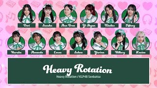 Download lagu KLP48 – Heavy Rotation [Color Coded Lyrics MY/JP/EN] mp3